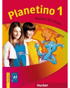 Planetino 1. Kursbuch Colectia Deutsch Fur Kinder - Gabriele Kopp