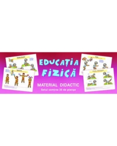 Planse Educatie fizica - 30 planse, editura Dorinta. Materiale didactice pentru copii.