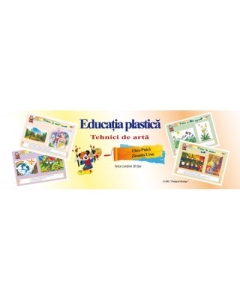 Planse Educatie plastica. Tehnici de arta - 30 fise, editura Dorinta. Materiale didactice pentru copii.