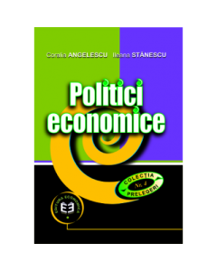 Politici economice - Coralia Angelescu, Ileana Stanescu