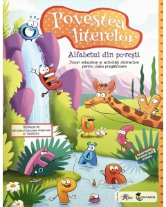 Alfabetul din povesti (Povestea literelor) - Jocuri educative si activitati distractive pentru clasa pregatitoare