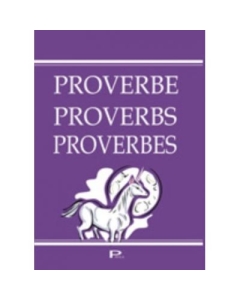 Proverbe, Proverbs, Proverbes - Ana-Maria Micu