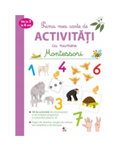 Prima mea carte de activitati cu numere de la 3 la 6 ani. Montessori.