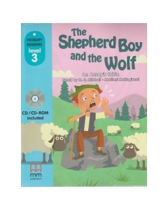 Primary Readers - The Shepherd Boy and the Wolf - Level 3 reader with CD - H. Q. Mitchell, Marileni Malkogianni