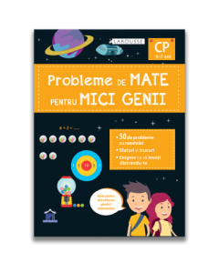 Probleme de mate pentru mici genii, clasa pregatitoare - Larousse Matematica si explorarea mediului Didactica Publishing House