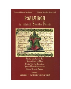 Psaltirea in talcuirea Sfintilor Parinti, volumul 1 - Cuviosul Efthimie Zigaben, Sfantul Nicodim Aghioritul