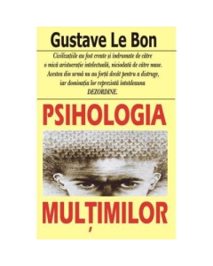 Psihologia multimilor – Gustave le Bon