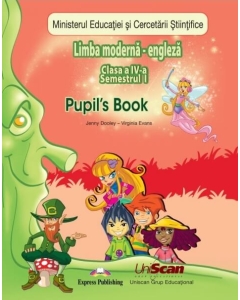 Limba moderna Engleza pentru clasa a IV-a Fairyland 4 Pupils Book. Manual de Limba Engleza Semestrele I si II - Virginia Evans