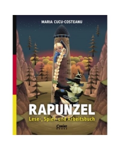 Rapunzel. Lese -, Spiel- und Arbeitsbuch - Maria Cucu-Costeanu