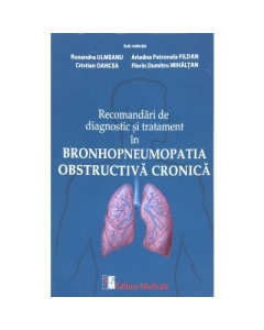 Recomandari de diagnostic si tratament in bronhopneumopatia obstructiva cronica
