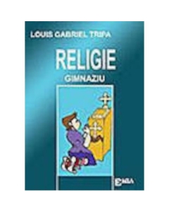 Religie pentru gimnaziu - Louis Gabriel Tripa, Ed. Emia, Auxiliare Clasele 5-8