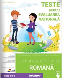 Teste pentru Evaluarea Nationala. Comunicare in Limba Romana pentru Clasa a 2-a - Stefan Pacearca