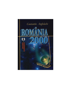 Romania 2000: starea economica - Constantin Anghelache