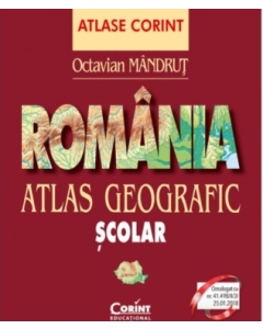 Romania. Atlas geografic scolar - Octavian Mandrut Atlase Romania Corint grupdzc