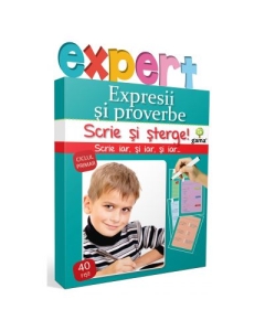 Scrie si sterge! Expert Limba romana ciclul primar. Expresii si proverbe