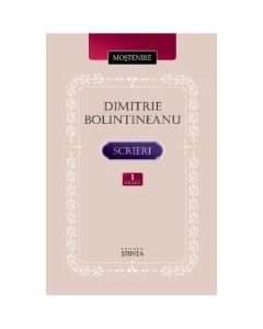 Scrieri Vol. 1 - Dimitrie Bolintineanu