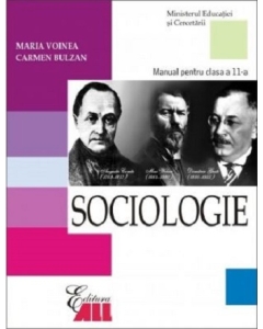 Sociologie. Manual pentru clasa a 11-a - Maria Voinea