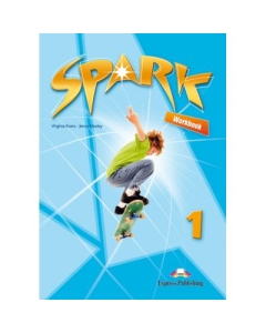 SPARK 1 Work Book, Curs de limba engleza - Virginia Evans