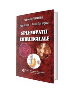 Splenopatii Chirurgicale - Florian Popa
