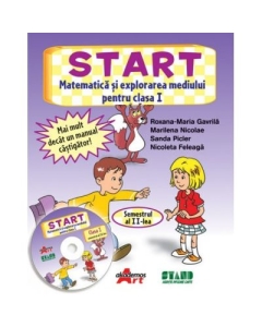 START. Matematica si explorarea mediului Clasa I Semestrul 2 - Roxana Gavrila - editura Akademos Art