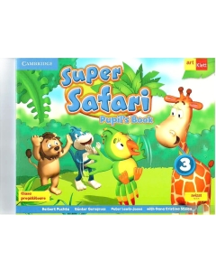 Super Safari 3. Pupil's book + CD. Limba engleza. Clasa pregatitoare - Herbert Puchta editura  Art Grup Educational