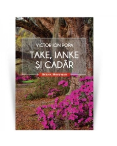 Take, Ianke si Cadar - Victor Ion Popa