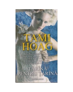 Tarina pentru tarina - Tami Hoag