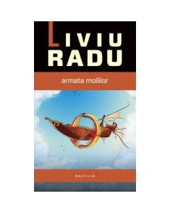 Taravik: Armata moliilor. Primul volum din seria TARAVIK - Liviu Radu