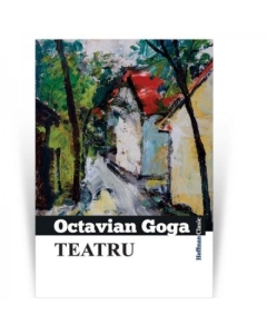 Teatru - Octavian Goga