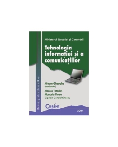 Manual tehnologia informatiei si comunicatiilor, clasa a IX-a - Mioara Gheorghe