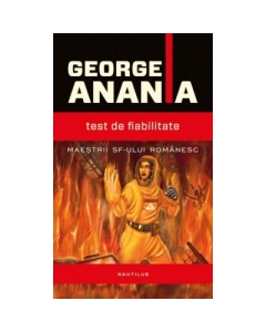 Test de fiabilitate. Paperback - George Anania