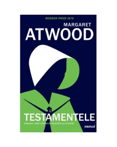 Testamentele - Margaret Atwood