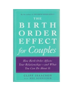 The birth order effect for Couples - Cliff Isaacson