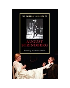 The Cambridge Companion to August Strindberg - Michael Robinson