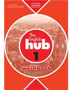 The English Hub Workbook by H. Q Mitchell- level 1