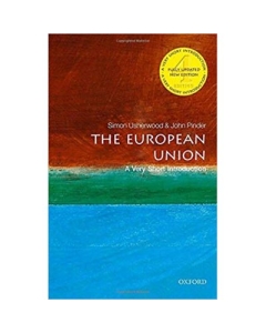The European Union: A Very Short Introduction - Simon Usherwood, John Pinder