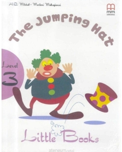 The Jumping Hat  level 3 reader with CD (Little Books) - H. Q. Mitchell