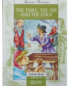 The Table, The Ass and the Stick by Ioan Salomie - readers pack with CD - level 1 - Beginners (Graded Readers)