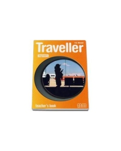Traveller Beginners level. Teachers Book. Manualul Profesorului clasa a III-a - H. Q. Mitchell