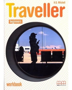 Traveller Workbook with CD for Beginners by H. Q Mitchell
