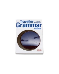 Traveller Elementary level Grammar Book - Carte de gramatica pentru clasa a IV-a (H. Q. Mitchell)