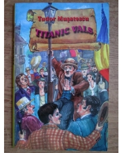Titanic vals (Tudor Musatescu)