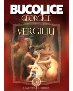 Bucolice. Georgice - Publius Vergilius Maro