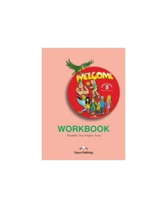 Welcome 2, Workbook. Caiet de limba engleza - Elizabeth Gray