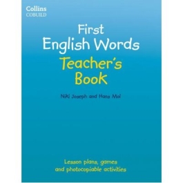 First English Words. Teacher's Book, Age 3-7 - Hans Mol, Niki Joseph