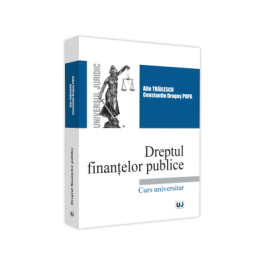 Dreptul finantelor publice 2021 - Alin Trailescu Dragos Popa Constantin