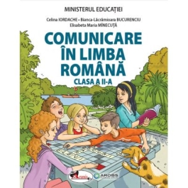Comunicare in limba romana. Manual clasa a 2-a - Celina Iordache