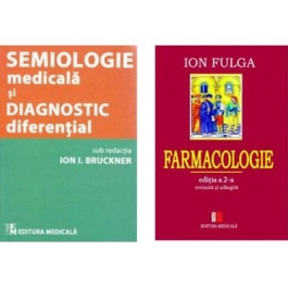 Pachet Student la Medicina. Semiologie medicala si Farmacologie - Ion I. Bruckner Ion Fulga