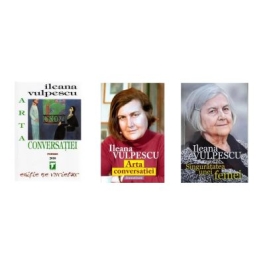 Pachet Arta conversatiei Dramatizare si Singuratatea unei femei - Ileana Vulpescu