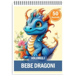 Carte de colorat pentru copii 50 de ilustratii Bebe dragoni Volumul 1